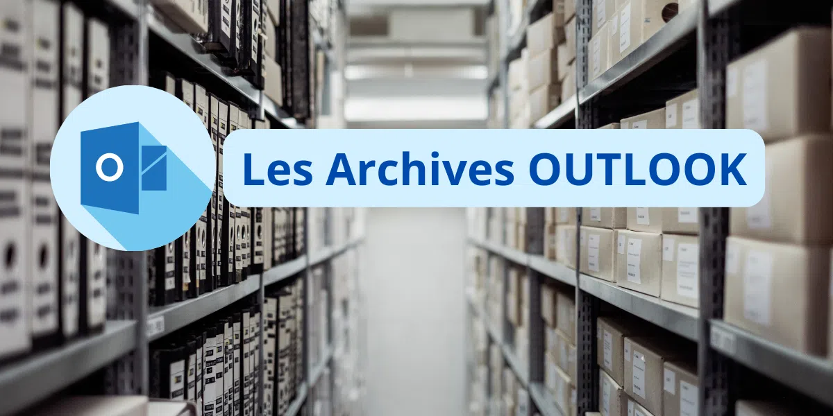 archives outlook